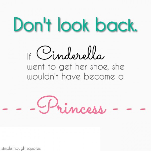 simple thoughts cinderella quote
