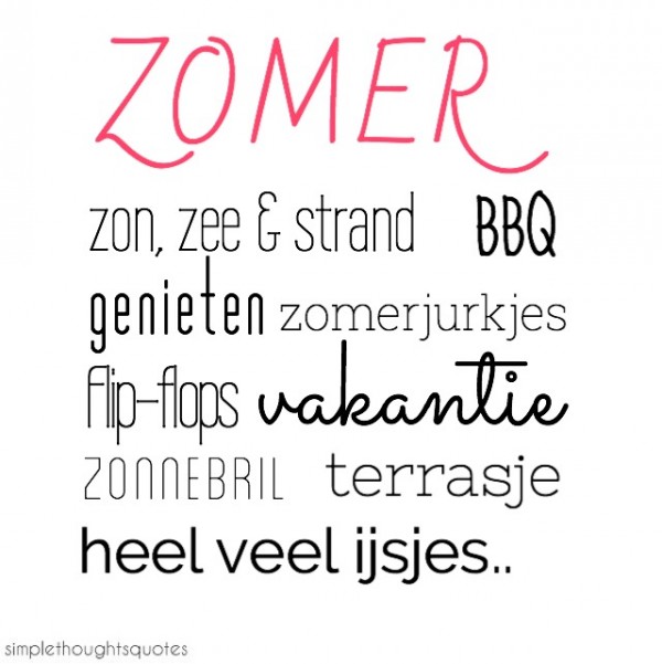 simple thoughts yes, zomer quote