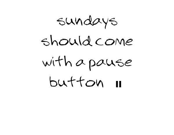 simple thoughts zondag met een pauze knop